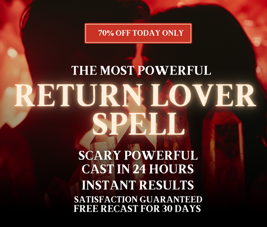 Return Lover Spell Reconciliation Relationship Commitment Spell Marriage Spell